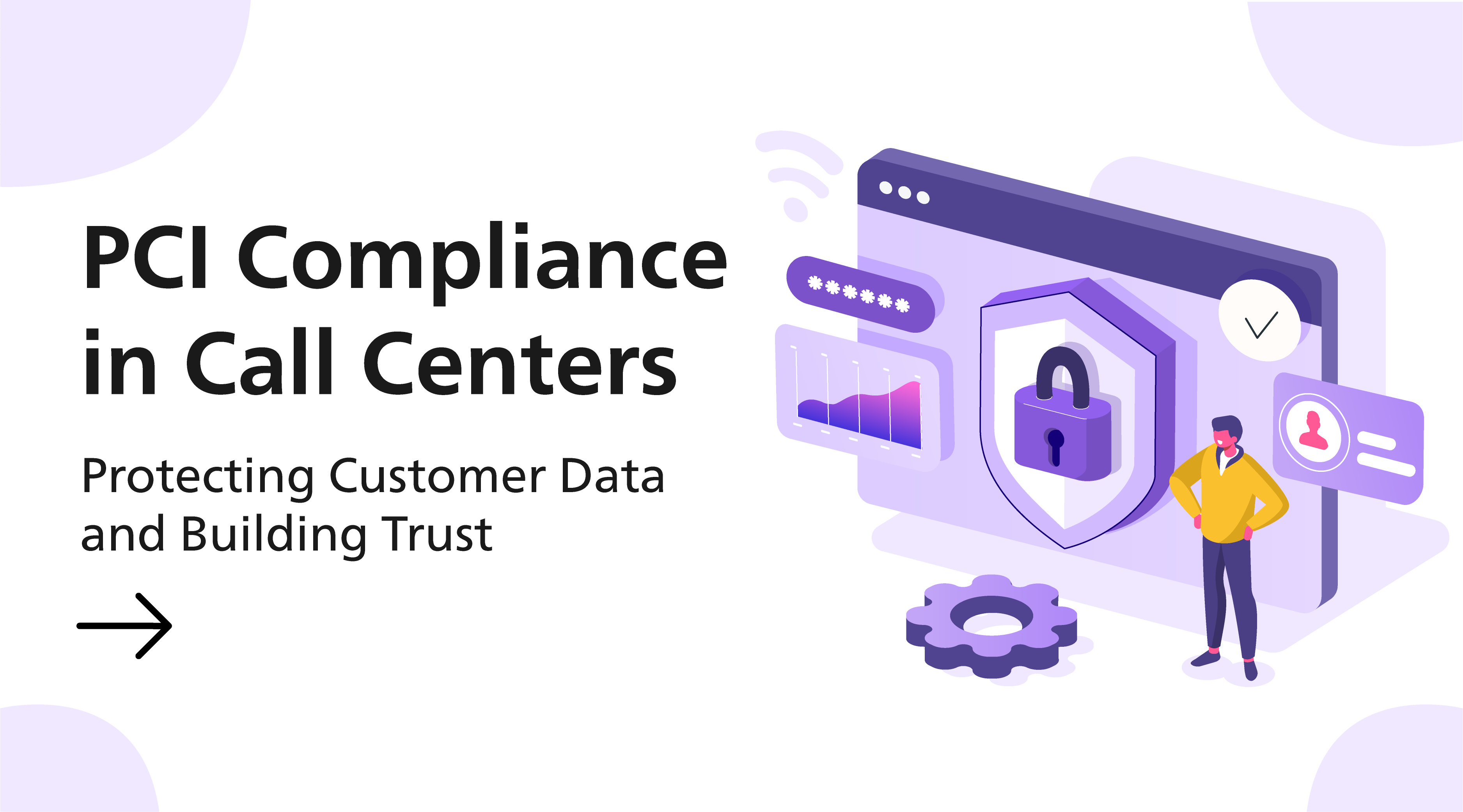 PCI Compliance in Call Centers