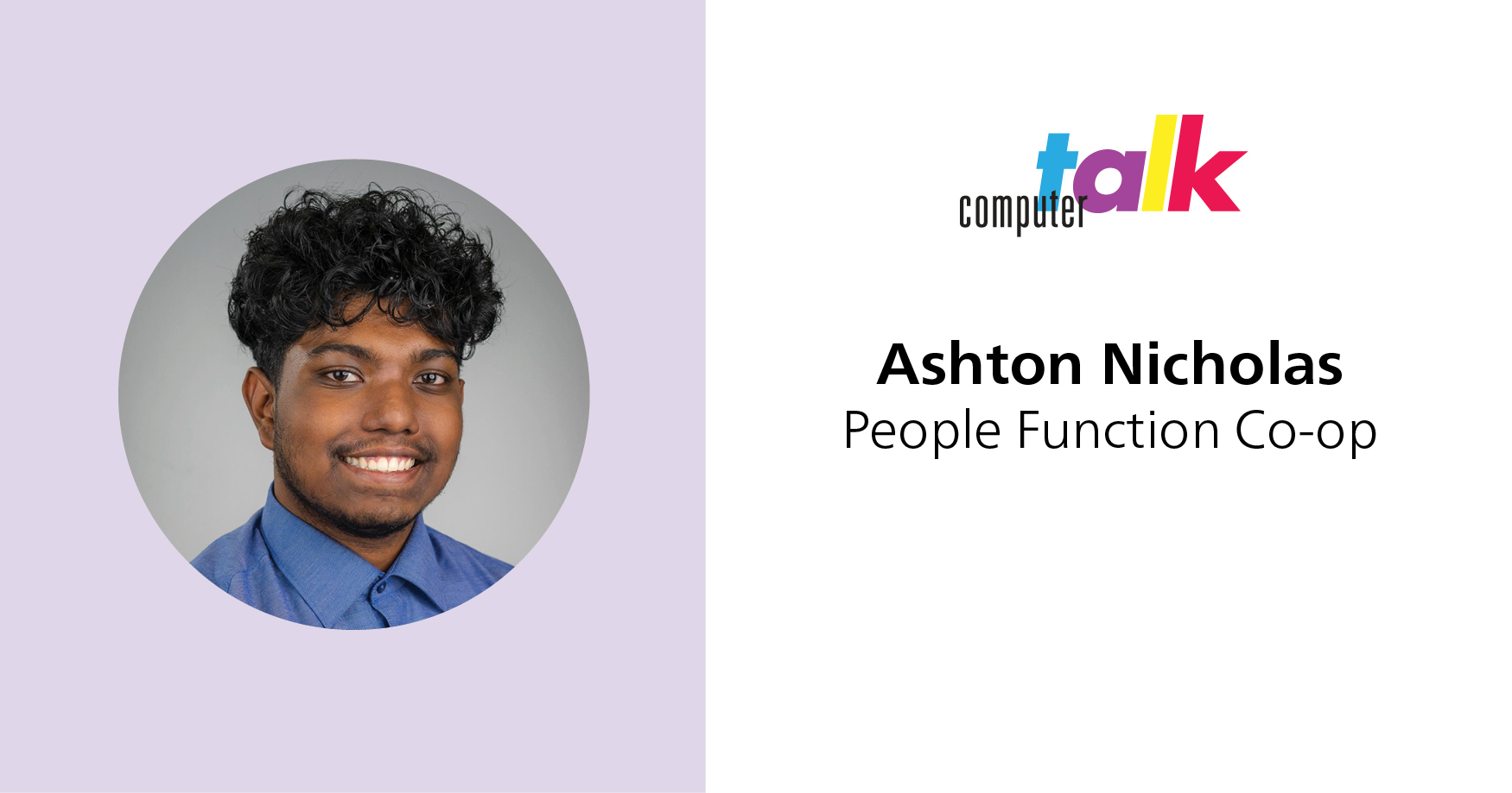 ComputerTalk Staff Spotlight - Ashton